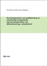 Fafo-notat: Godkjenning av utenlandsk kompetanse