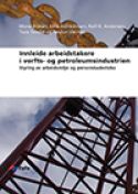 /publikasjoner/fafo-publikasjoner/innleide-arbeidstakere-i-verfts-og-petroleumsindustrien